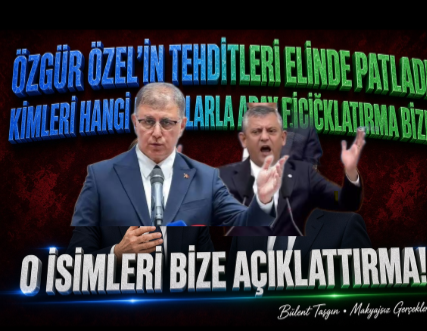 OZGUR OZELIN CEMIL TUGAYA TEHDITLERINE AK PARTIDEN SERT CEVAP O ISIMLERI ACIKLATTIRMA BIZE